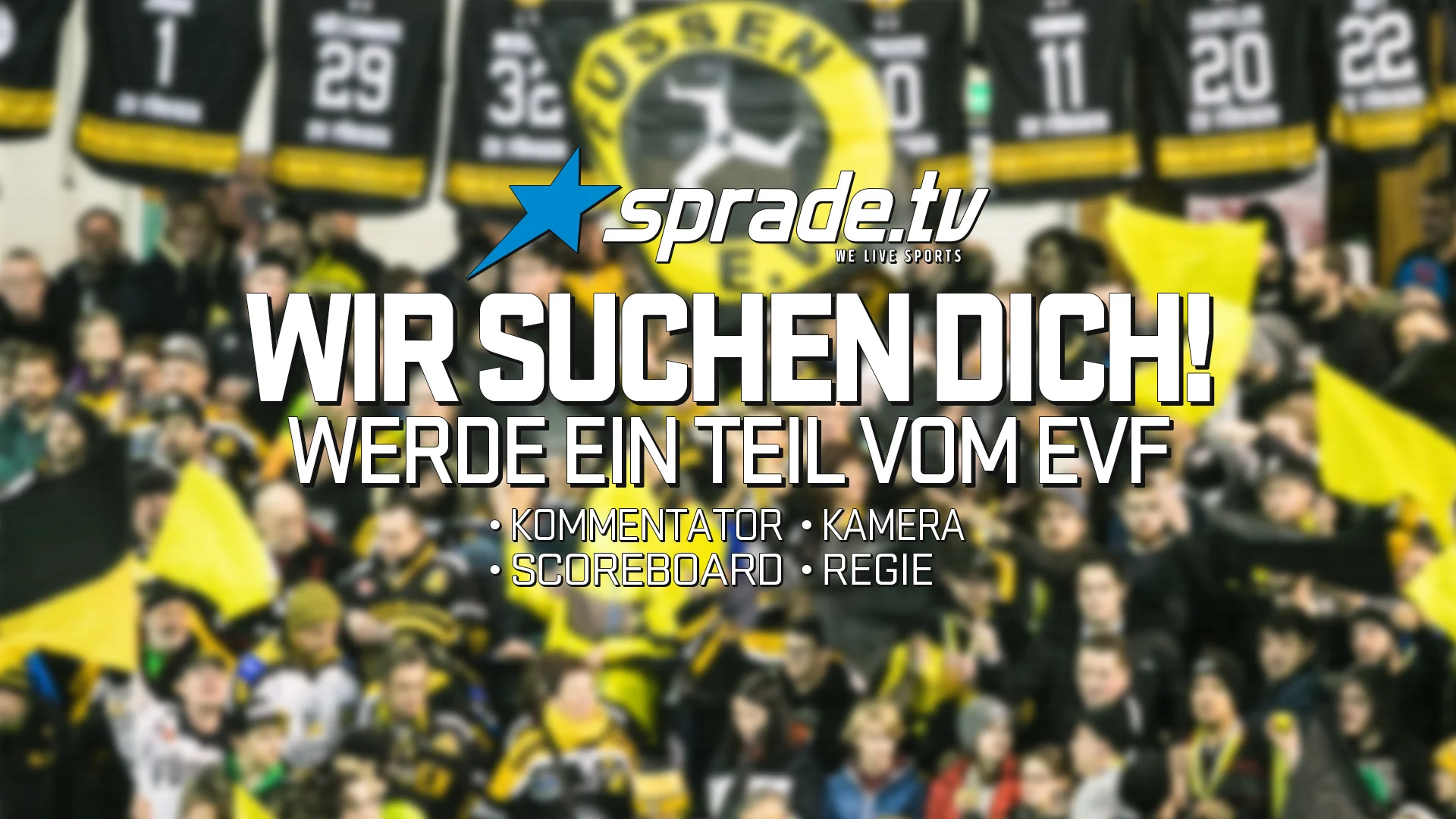 Wir suchen dich – Werde ein Teil vom EVF